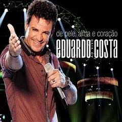 Eduardo Costa - De Pele Alma e Coração Ao Vivo (2011)