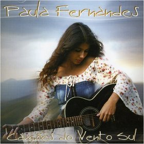 Paula Fernandes - Canções do Vento Sul