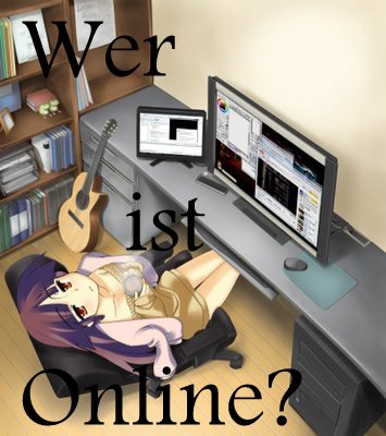 Wer ist online?